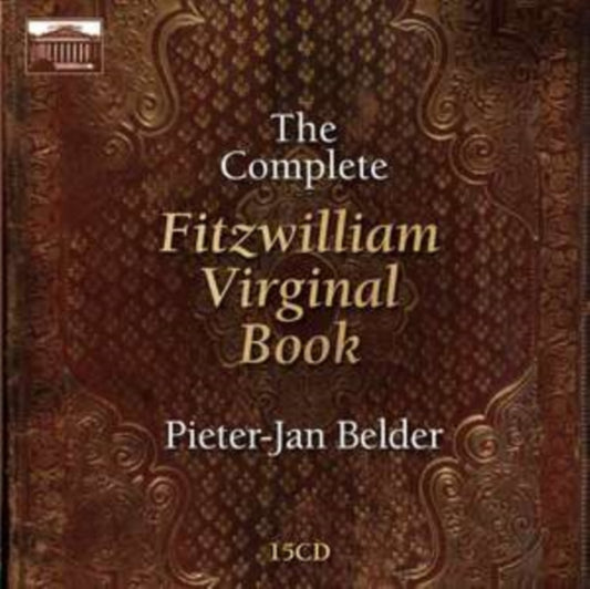 Pieter-Jan Belder - Complete Fitzwilliam Virginal (CD Box Set)