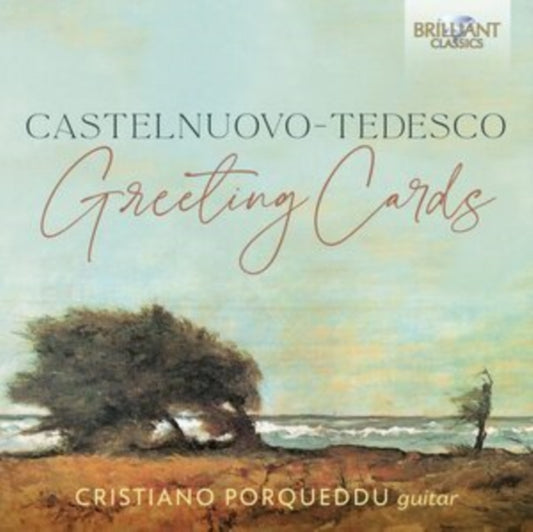 Cristiano Porqueddu - Castelnuovo-Tedesco: Greeting Cards (CD)