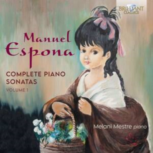 Melani Mestre - Espona: Complete Piano Sonatas. Volume 1 (CD)