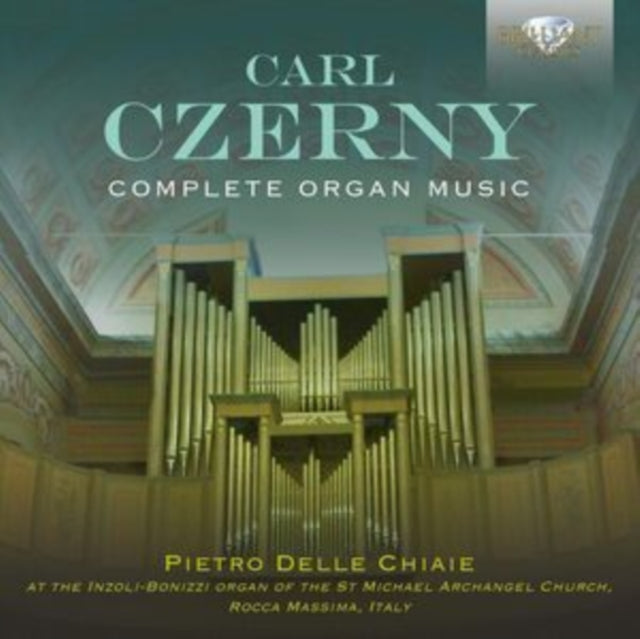 Pietro Delle Chiaie - Czerny: Complete Organ Music (CD)