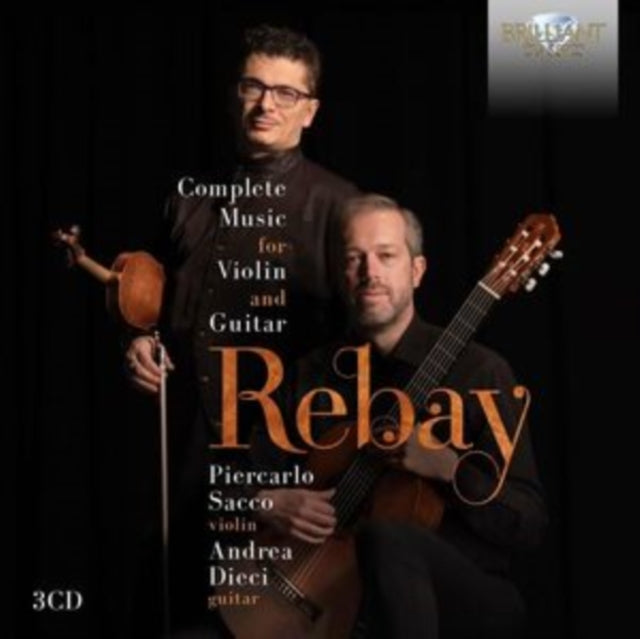 Andrea Dieci/Piercarlo Sacco - Rebay: Complete Music For Violin And Guitar (CD)