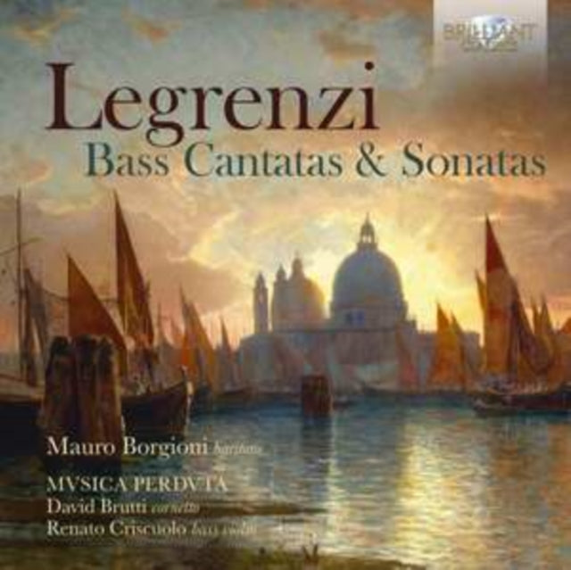 Mauro Borgioni / Mvsica Perdvta / David Brutti / Renato Criscuolo - Legrenzi: Bass Cantatas And Sonatas (CD)