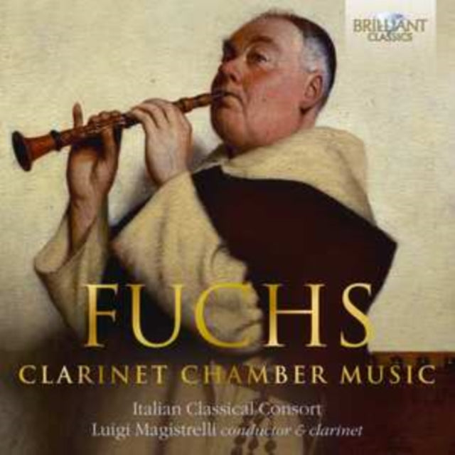 Luigi Magistrelli / Italian Classical Consort - Fuchs: Clarinet Chamber Music (CD)