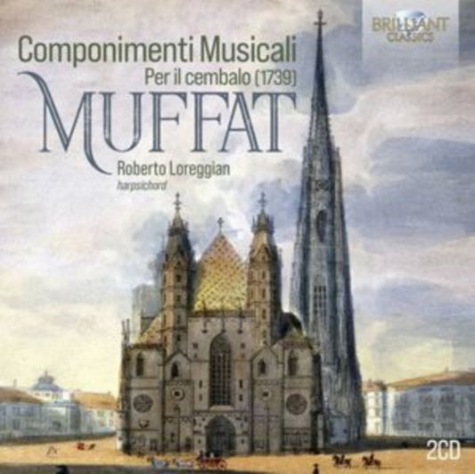 Roberto Loreggian - Muffat: Componimenti Musicali (CD)