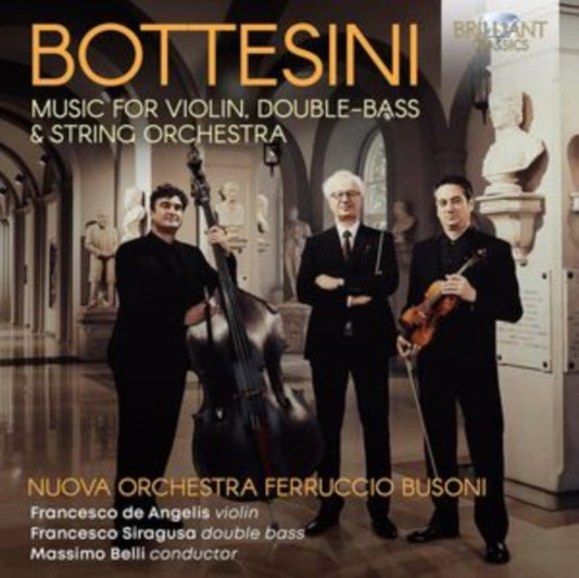 Nuova Orchestra Ferruccio Busoni / Francesco De Angelis / Francesco Siragusa / Massimo Belli - Bottesini: Music For Violin / Double-Bass & String Orchestra (CD)
