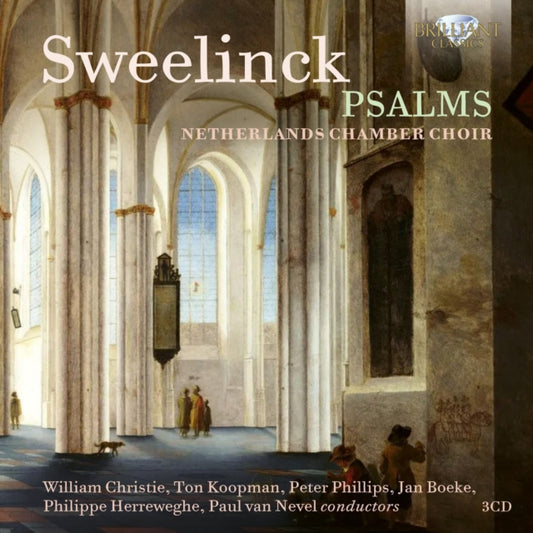 Netherlands Chamber Choir / Peter Phillips / Ton Koopman / William Christie / Jan Boeke / Philippe Herreweghe / Paul Van Nevel - Sweelinck: Psalms (CD)
