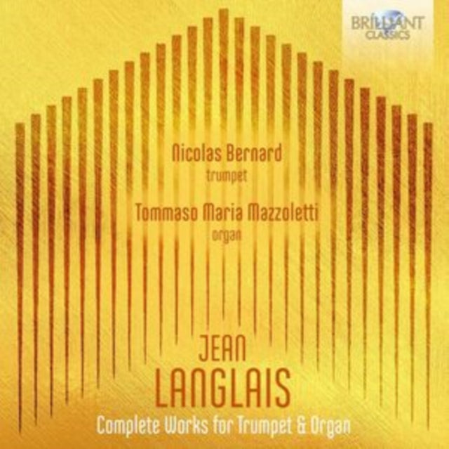Nicolas Bernard / Tommaso Maria Mazzoletti - Langlais: Complete Works For Trumpet & Organ (CD)