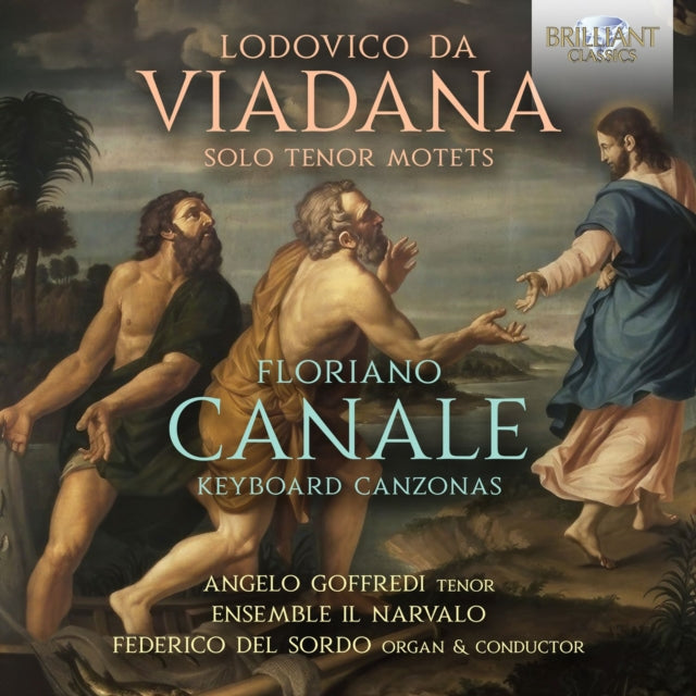 Angelo Goffredi / Federico Del Sordo / Ensemble Il Narvalo - Viadana: Solo Tenor Motets / Canale: Keyboard Canzonas (CD)