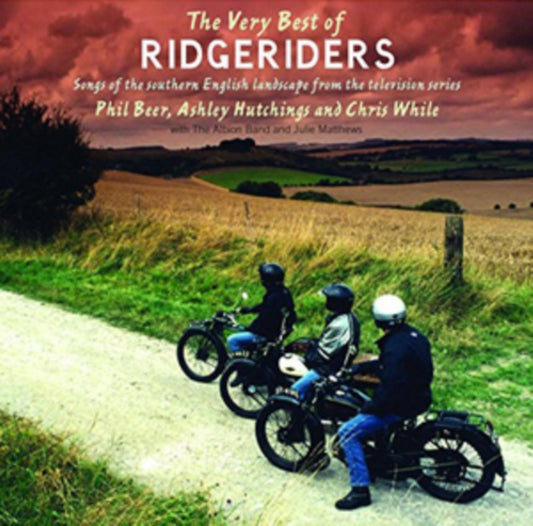 Ridgeriders- Ashley Hutchings. Phil Beer. Chris While - Ridgeriders Songs Of The Southern Landscape From The Television Series (CD)