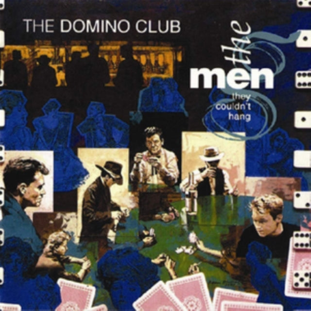 Men They Couldnt Hang - The Domino Club (CD)