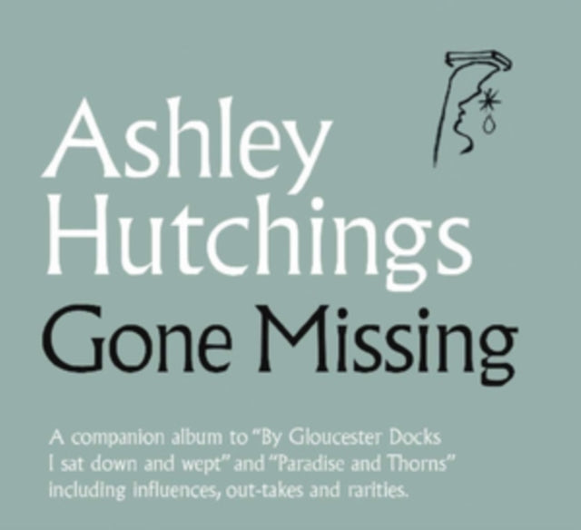 Ashley Hutchings - Gone Missing (CD)