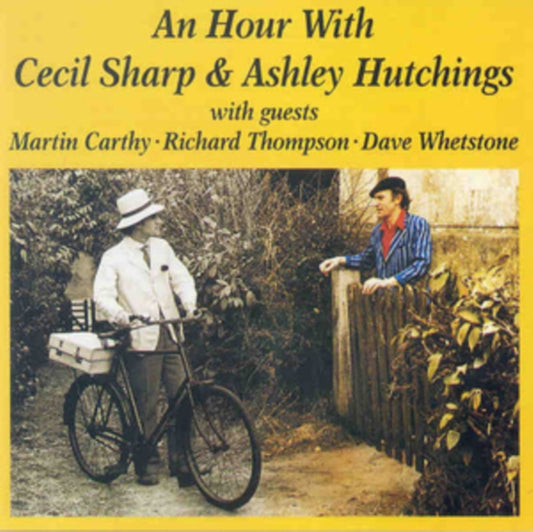 Ashley Hutchings - An Hour With Cecil Sharp & Ashley Hutchings (CD)