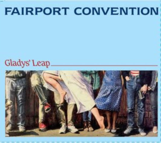 Fairport Convention - Gladys Leap (CD)