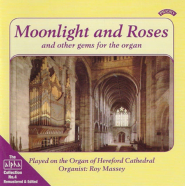 Roy Massey - Alpha Collection Vol. 4: Moonlight And Roses. And Other Gems For The Organ (CD)