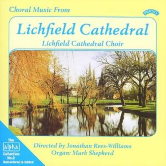 Lichfield Cathedral Choir - Alpha Collection Vol. 8: Choral Music From Lichfield Cathedral (CD)