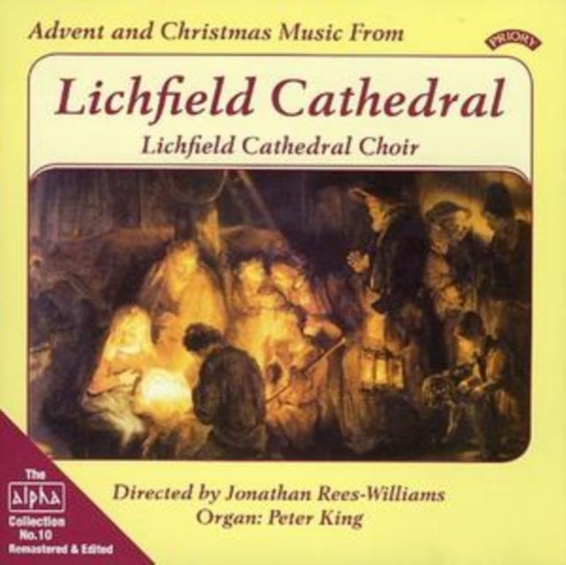 Lichfield Cathedral Choir - Alpha Collection Vol. 10: Advent And Christmas Music From Lichfield Cathedral (CD)