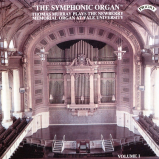 Various Artists - The Symphonic Organ. Vol. 1 - The Newberry Memorial Organ At Yale University. Usa (CD)