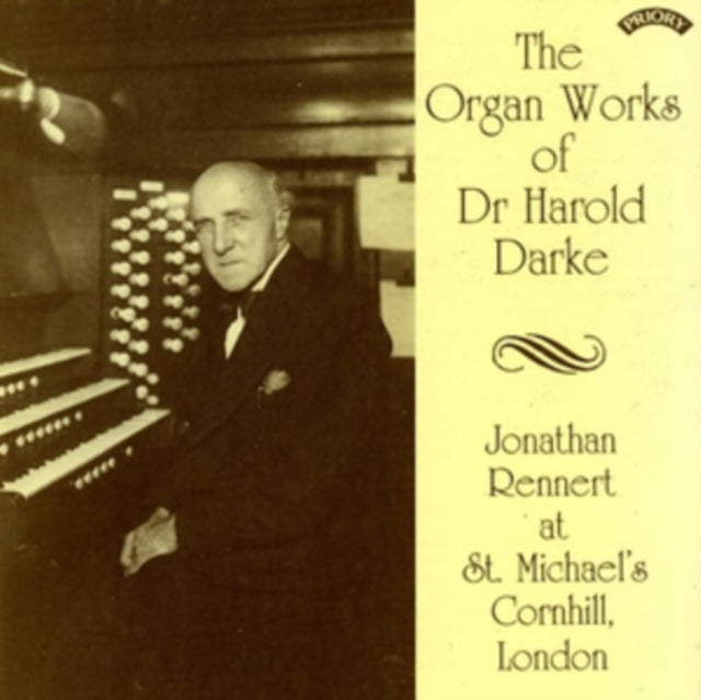Various Artists - The Organ Works Of Dr Harold Darke / Organ Of St. Michaels Church. Cornhill. London (CD)