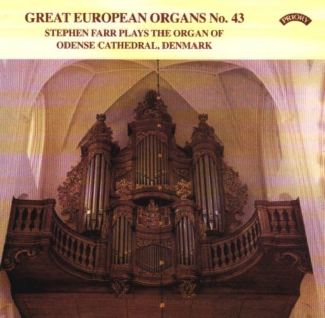 Stephen Farr - Great European Organs No. 43: Odense Cathedral. Denmark (CD)