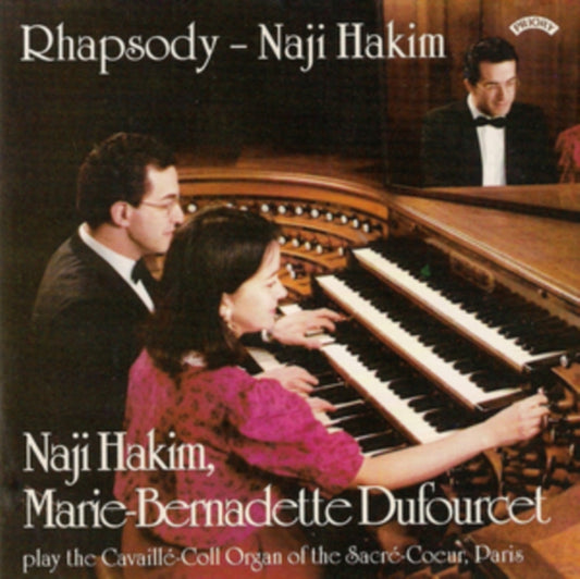 Naji Hakim - Rhapsody - Organ Music Of Naji Hakim / Organ Of The Sacre Coeur. Paris (CD)