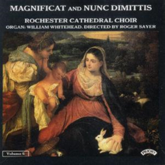 Rochester Cathedral Choir / Sayer - Magnificat And Nunc Dimittis Vol. 6 (CD)