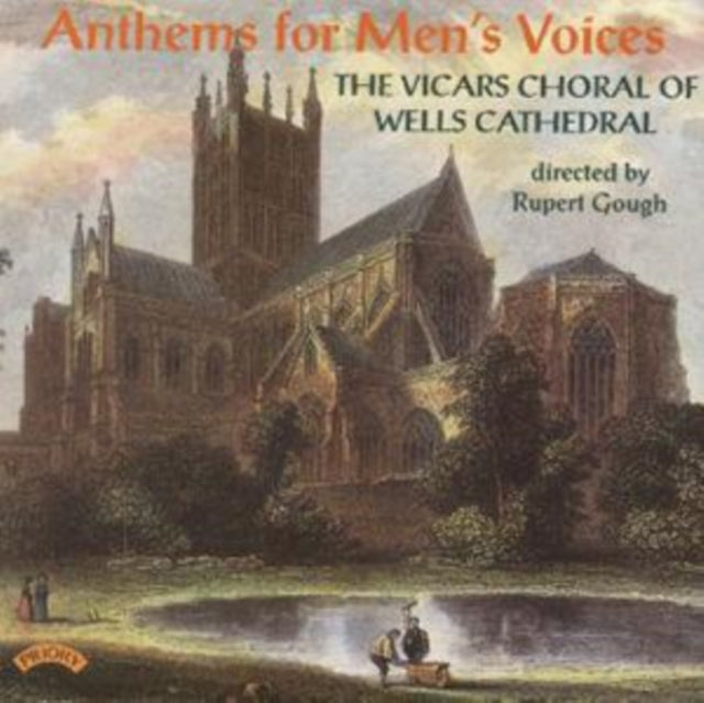 Vicars Choral Of Wells Cathedral / Gough / Rouse - Anthems For Mens Voices (CD)