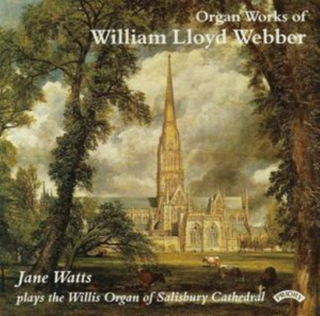 Jane Watts - The Organ Works Of William Lloyd Webber / The Organ Of Salisbury Cathedral (CD)