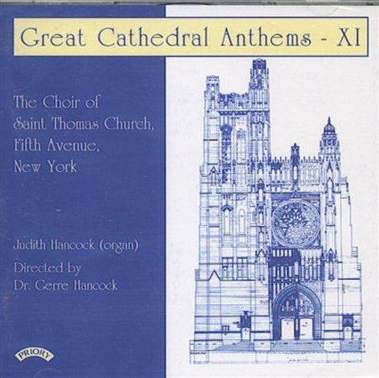 Choir Of St. Thomas Church / Fifth Avenue / New York / Hancock - Great Cathedral Anthems Vol. 11 (CD)