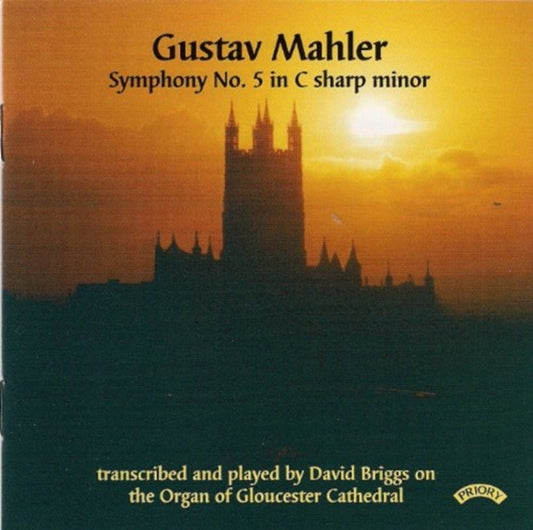 David Briggs - Gustav Mahler: Symphony No. 5 - Organ Of Gloucester Cathedral (CD)