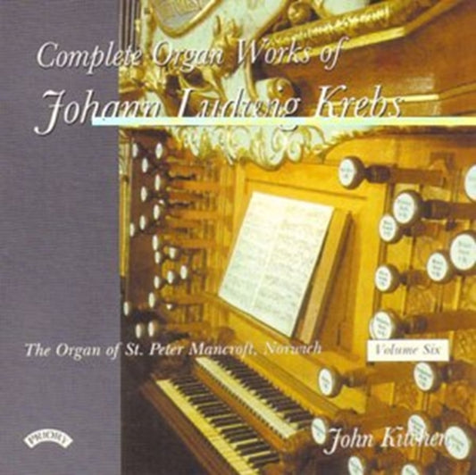 John Kitchen - Complete Organ Works Of Johann Krebs Vol (CD)