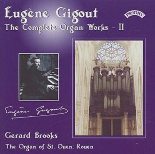 Gerard Brooks Complete Organ Works Of Eugene Gigout Vol. 2 The Cavaille Coll Organ Of St. Ouen. Rouen. France (CD) (https://lasgo.dmmserver.com/media/640/50286122/5028612207629.jpg)