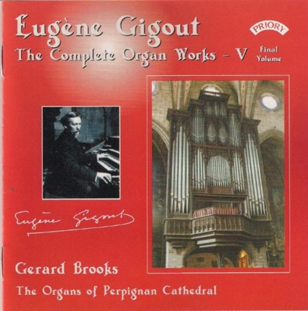 Gerard Brooks - Complete Organ Works Of Eugene Gigout - Vol. 5 - The Cavaille - Coll Organs Of Perpignan Cathedral (CD)