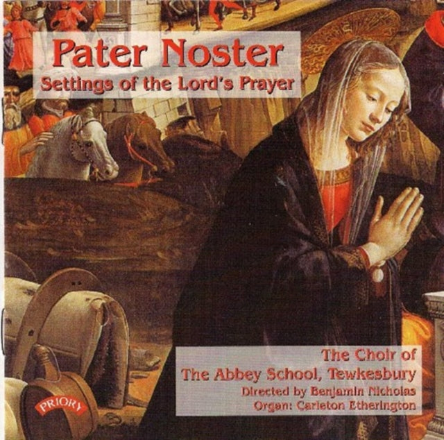 Choir Of Abbey School / Tewkesbury / Nicholas / Etherington - Pater Noster - Settings Of The Lords Prayer (CD)