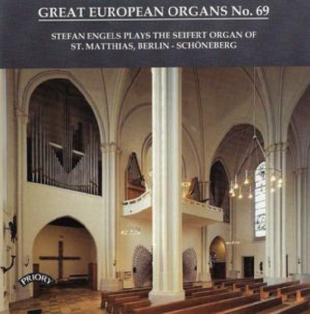 Stefan Engels - Great European Organs No. 69: St. Matthias. Berlin - Schoneberg (CD)