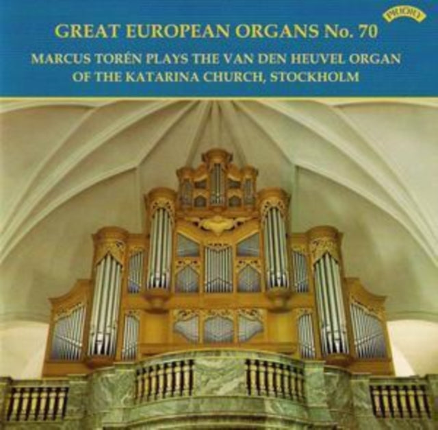 Marcus Toren - Great European Organs No. 70: Katarina Church. Stockholm (CD)