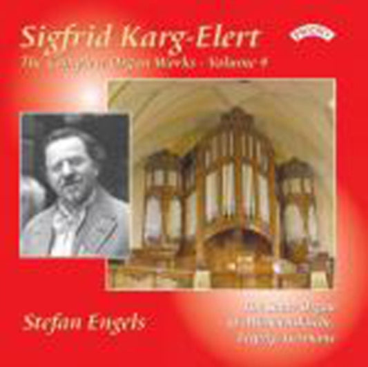 Stefan Engels - The Complete Organ Works Of Sigfrid Karg - Elert. Volume 4 / The Sauer Organ Of Michaeliskirche. Leipzig (CD)