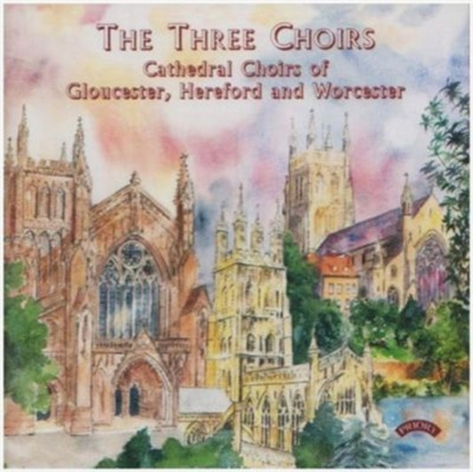 Cathedral Choirs Of Gloucester / Hereford And Worcester - The Three Choirs (Gloucester) (CD)