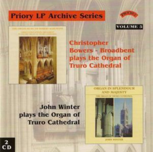 Christopher Bowers Broadbent - Lp Archive Series - 5 Organ Music From Truro Cathedral (CD)