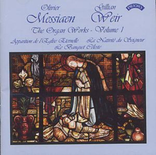 Gillian Weir / The Organ Of Arhus Cathedral / Denmark - Messiaen - The Complete Organ Works - 1 (CD)