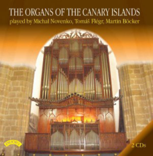 Tomas Flegr - The Organs Of The Canary Islands (CD)