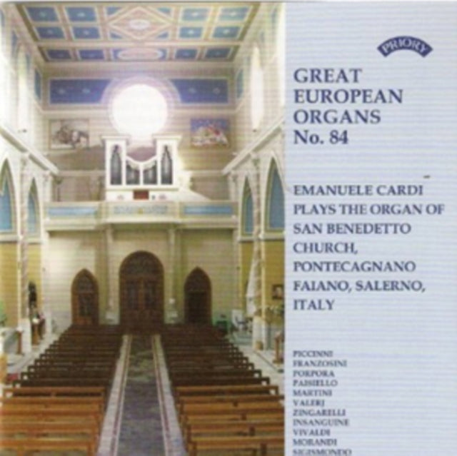 Emanuele Cardi - Great European Organs No. 84: The Organ Of San Benedetto. Pontecagnano. Faiano. Italy (CD)