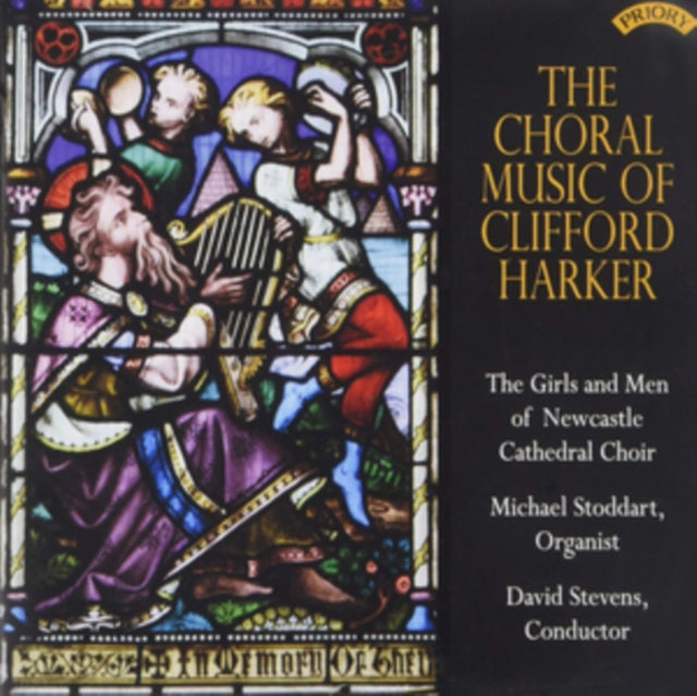 Girls And Men Of Newcastle Cathedral Choir / Stevens / Stoddart - The Choral Music Of Clifford Harker (1912-1999) (CD)