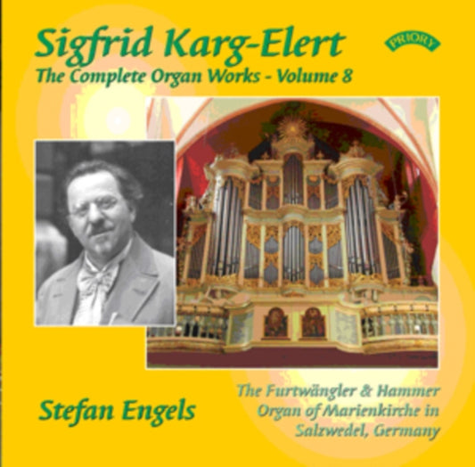 Stefan Engels - The Complete Organ Works Of Sigfrid Karg - Elert. Volume 7 / The Furtwangler & Hammer Organ Of Marienkirche In Salzwedel. Germany (CD)