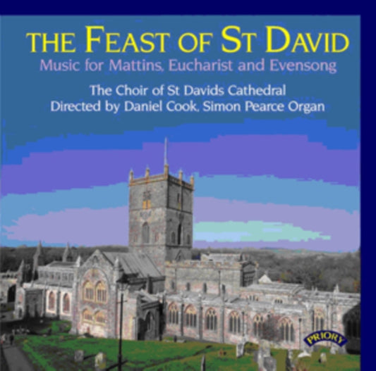 St. Davids Cathedral Choir / Cook / Pearce - The Feast Of St David / Music For Mattins Eucharist And Evensong (CD)