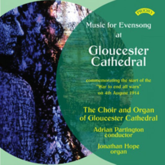 Choir Of Gloucester Cathedral / Partington / Hope - Music For Evensong At Gloucester Cathedral Commemorating The Start Of The War To End All Wars On 14 August 1914 (CD)