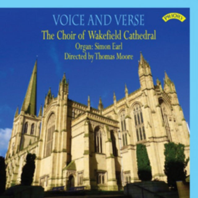 Choir Of Wakefield Cathedral / Moore / Earl - Voice And Verse (CD)