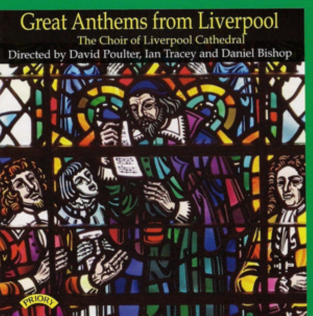 Choir Of Liverpool Cathedral / Tracey / Poulter / Bishop - Great Anthems From Liverpool (CD)
