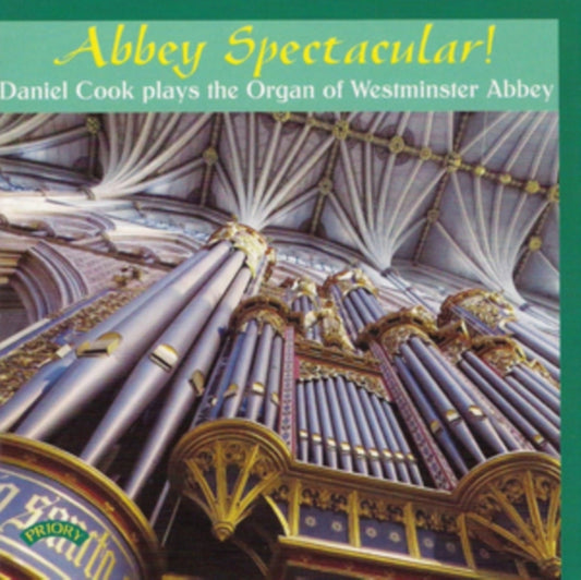 Daniel Cook - Abbey Spectacular! / The Organ Of Westminster Abbey (CD)