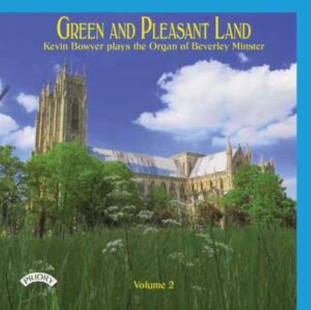 Kevin Bowyer - Green & Pleasant Land Volume 2 (CD)