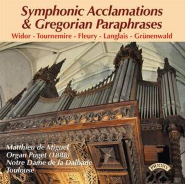 Matthieu De Miguel - Symphonic Acclamations & Gregorian Parap (CD)